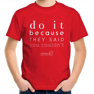 Do It Because OCT21 - AS Colour Kids Youth Crew T-Shirt