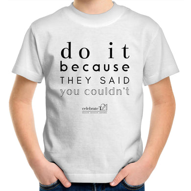 Do It Because OCT21 - AS Colour Kids Youth Crew T-Shirt