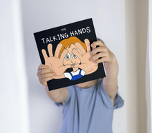 Load image into Gallery viewer, Auslan - My Talking Hands by Chloe Stephens