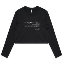Load image into Gallery viewer, It’s Your Story…  BOOK RELEASE TEE 2021  AS Colour - Women&#39;s Long Sleeve Crop Tee