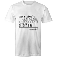 Load image into Gallery viewer, &#39;My Sister’ in Black or White - AS Colour Staple - Mens T-Shirt