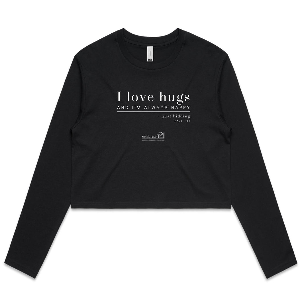 I Love Hugs *Warning Explicit Language - AS Colour - Women's Long Sleeve Crop Tee