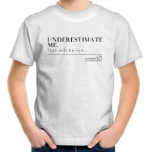Load image into Gallery viewer, Underestimate Me  BOOK RELEASE TEE 2021   AS Colour Kids Youth Crew T-Shirt
