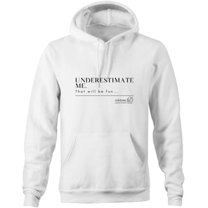 Underestimate Me  BOOK RELEASE TEE 2021  AS Colour Stencil - Pocket Hoodie Sweatshirt