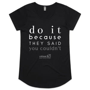 Do It Because OCT21 - AS Colour Mali - Womens Scoop Neck T-Shirt