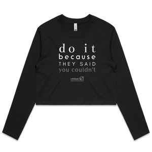 Do It Because OCT21 - AS Colour - Women's Long Sleeve Crop Tee
