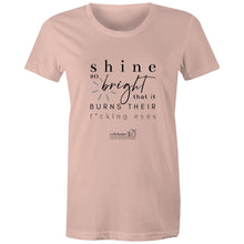 Load image into Gallery viewer, Shine *Explicit OCT21 – AS Colour - Women&#39;s Maple Tee