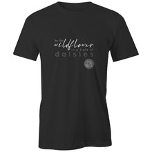 Load image into Gallery viewer, Be A Wild Flower - Alexis Schnitger Design - AS Colour - Classic Tee