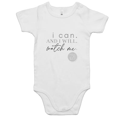 I Can and I will Watch Me - Alexis Schnitger Design - AS Colour Mini Me - Baby Onesie Romper