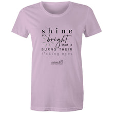 Load image into Gallery viewer, Shine *Explicit OCT21 – AS Colour - Women&#39;s Maple Tee