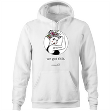 Load image into Gallery viewer, We Got This – Assorted Colours - AS Colour Stencil - Pocket Hoodie Sweatshirt
