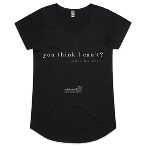 Hold My Beer OCT21 - AS Colour Mali - Womens Scoop Neck T-Shirt