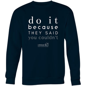 Do It Because OCT21 - AS Colour United - Crew Sweatshirt