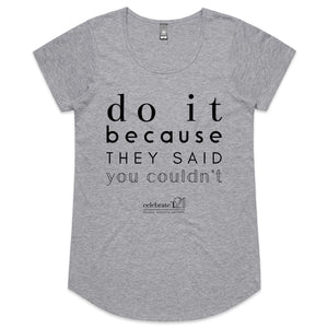 Do It Because OCT21 - AS Colour Mali - Womens Scoop Neck T-Shirt