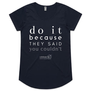 Do It Because OCT21 - AS Colour Mali - Womens Scoop Neck T-Shirt