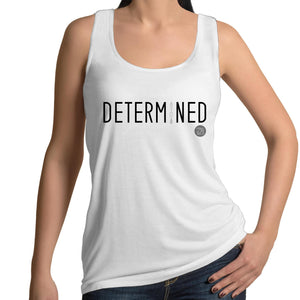 DETERMINED Word Collection – AS Colour Tulip - Womens Singlet