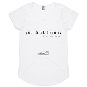 Hold My Beer OCT21 - AS Colour Mali - Womens Scoop Neck T-Shirt